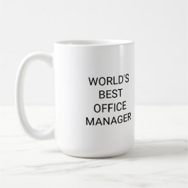 Caneca De Café World Best Office Manager Monocrome