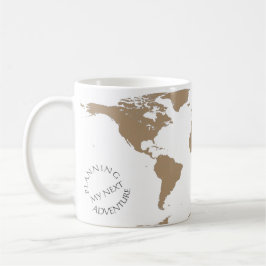 Caneca De Café World Map - Planning My Next Adventure - Custom