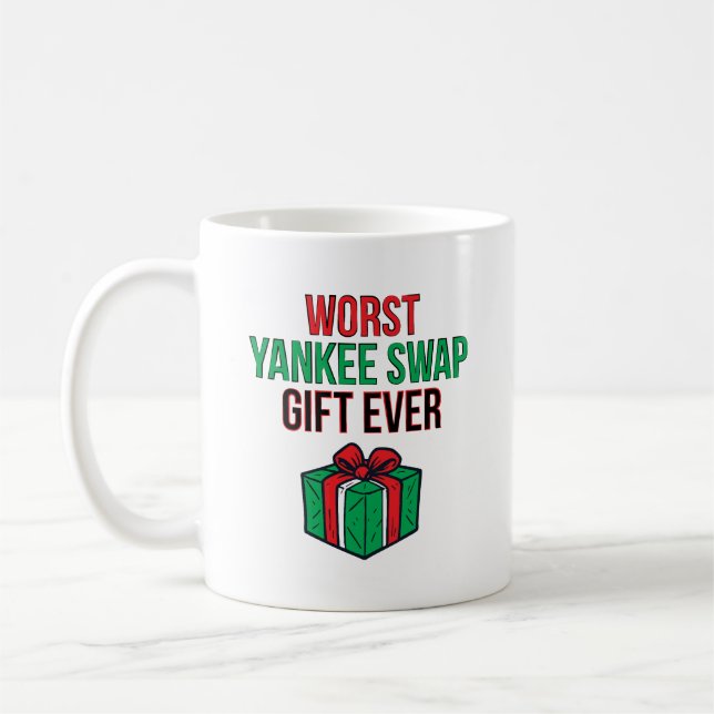 Caneca De Café Worst Yankee Swap Gift Ever (Esquerda)