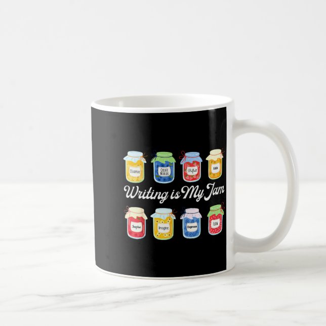 Caneca De Café Writing is jam funny writer author english teacher (Direita)