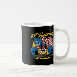 Caneca De Café Wtf É Um Quilograma De Levantamento Patriótico Geo