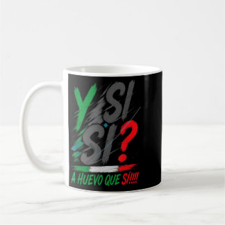 Caneca De Café Y Si Sí Espanhol Y Si Sí México Mexicano Otimista