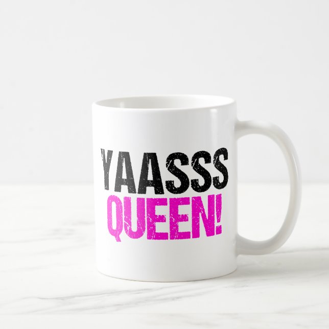 Caneca De Café Yaasss Queen (Direita)