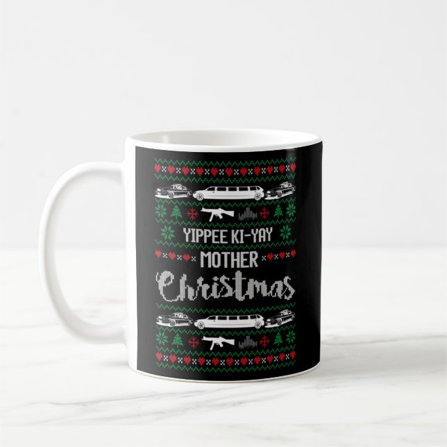 Caneca De Café Yipee Ki-Yay Madre Ugly (Esquerda)