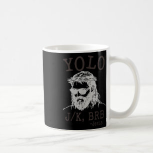 Caneca De Café Yolo Jk Brb Engraçado Jesus Homens Mulheres Páscoa