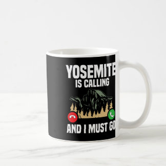 Caneca De Café Yosemite Está Chamando Eu Devo Ir Férias Parque Na