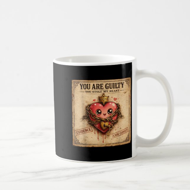 Caneca De Café You Are Guilty You Stole My Heart Cute Valentine’s (Direita)
