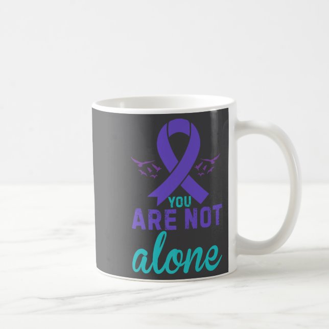 Caneca De Café You Are Not Alone Premium  (Direita)