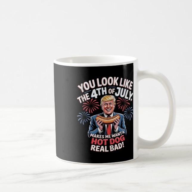 Caneca De Café You Look Like The 4th Of July Makes Me Want Hotdog (Direita)
