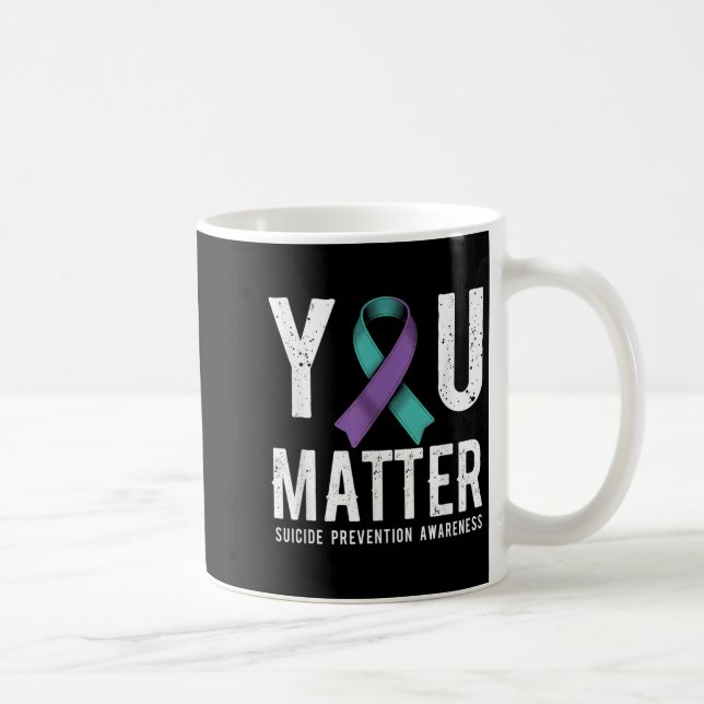 Caneca De Café You Suicide Prevention Awareness  (Direita)