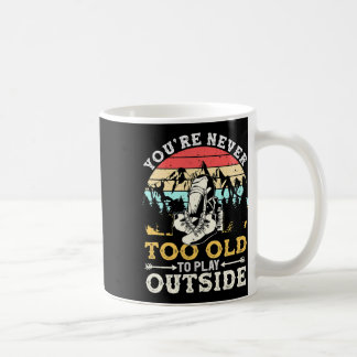 Caneca De Café You're Never Too Old To Play Outside Mountain Hiki