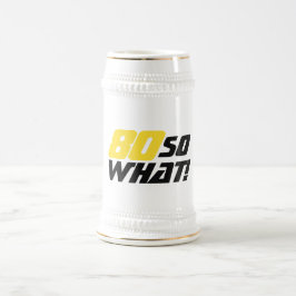 Caneca De Cerveja 80 E daí Positivo Divertido 80º Aniversário