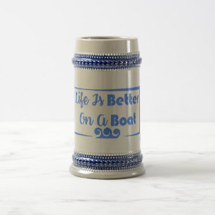 Caneca De Cerveja A vida é melhor em uma citação de barcos