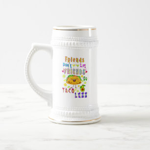 Caneca De Cerveja Amigos não deixam amigos irem menos taco