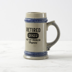 Caneca De Cerveja Aposentado 2022 não é mais meu problema presente