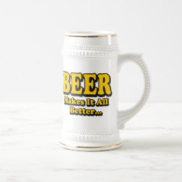 Caneca De Cerveja Cerveja Torna Tudo Melhor - Slogan Divertido para 