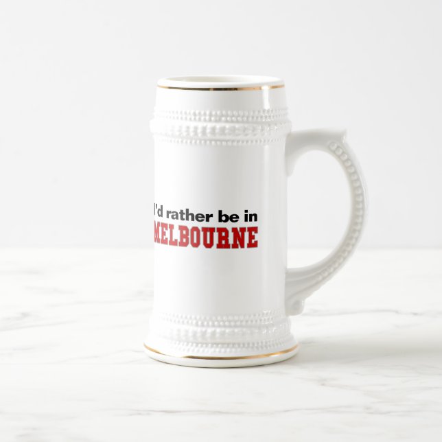 Caneca De Cerveja Eu preferencialmente estaria em Melbourne (Direita)