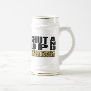 Caneca De Cerveja "FECHADO ACIMA E DRAGA" (draga)