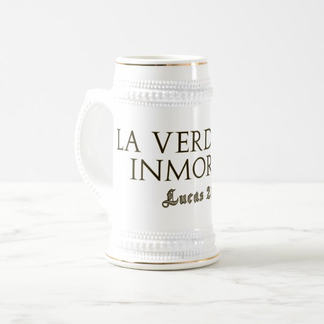 Caneca De Cerveja La Verdad Es Inmortal(Letras Gold) (Frente Esquerda)