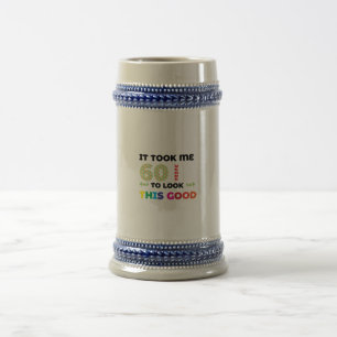 Caneca De Cerveja Levei 60 anos para parecer tão bem.