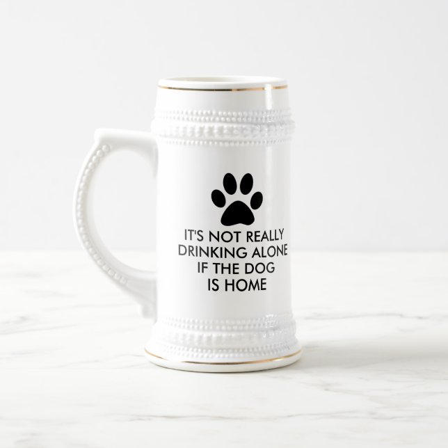 Caneca De Cerveja Não beber apenas o cão é dizer Home (Esquerda)