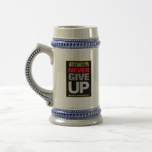 Caneca De Cerveja Nunca Desistir Nunca Entregar A Cotação Motivacion