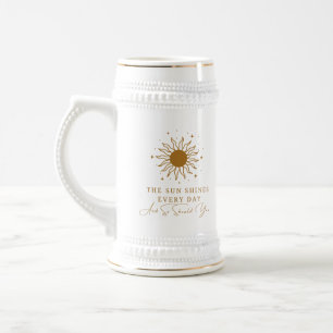 Caneca De Cerveja O Sol Brilha Todos Os Dias E Vocês Também Deveriam