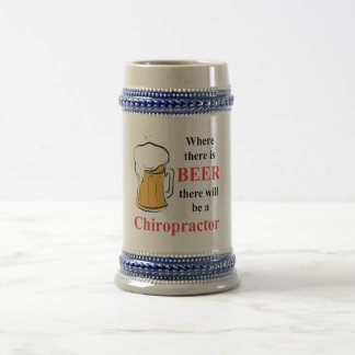 Caneca De Cerveja Onde há cerveja - Chiropractor
