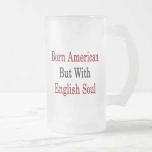 Caneca De Cerveja Vidro Jateado Americano nascido mas com alma inglesa