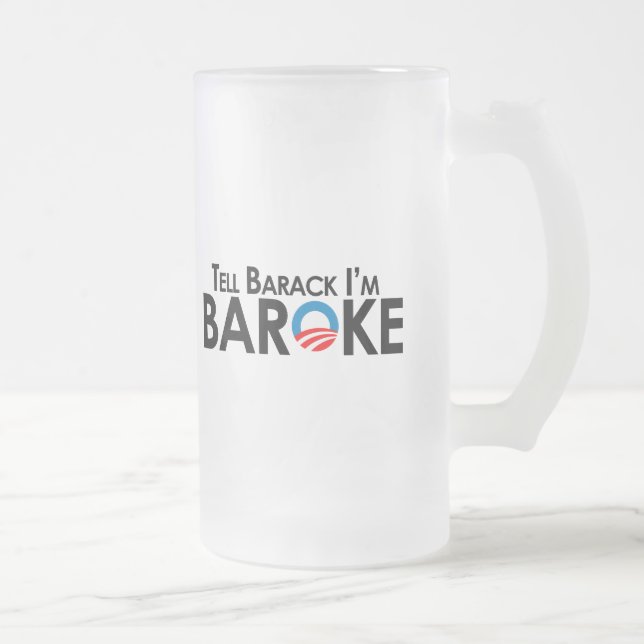 Caneca De Cerveja Vidro Jateado Anti-Obama - diga Barack Im Baroke (Direita)