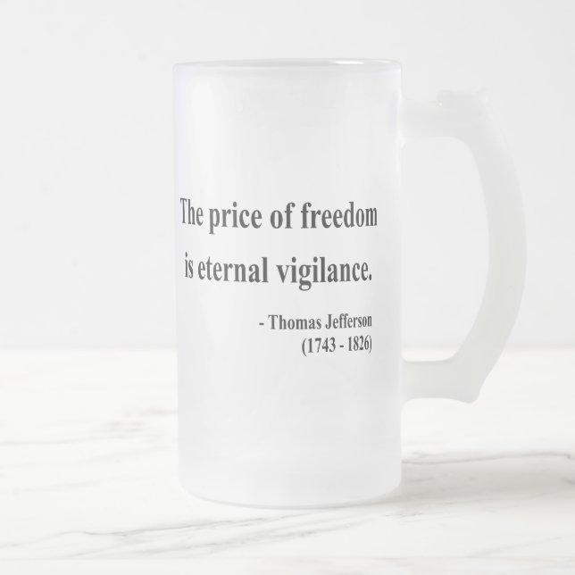 Caneca De Cerveja Vidro Jateado Citações 2a de Thomas Jefferson (Direita)