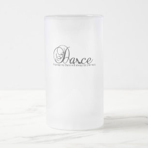 Caneca De Cerveja Vidro Jateado Dance Prometa Que Sempre Haverá Mais Um