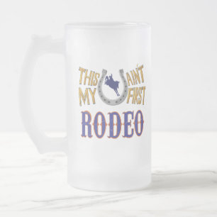 Caneca De Cerveja Vidro Jateado Este não é o meu primeiro Rodeio