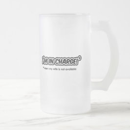 Caneca De Cerveja Vidro Jateado Estou no comando (quando minha esposa não está dis