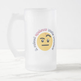 Caneca De Cerveja Vidro Jateado Eyebrow Sass: A Raised Eyebrow Works Wonders