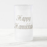 Caneca De Cerveja Vidro Jateado Feliz Hanukkah Dourada Tipografia Elegante Chanuka<br><div class="desc">Ouro Feliz Hanukkah Texto Tipografia Elegante Chanukah Festival de Luzes Celebração Fosco Vidro</div>