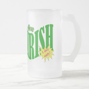 Caneca De Cerveja Vidro Jateado Irlandês apenas um dia