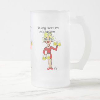 Caneca De Cerveja Vidro Jateado LOURO JILLIE: "EM CERVEJAS do CÃO eu TIVE SOMENTE