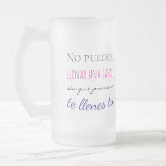 Caneca De Cerveja Vidro Jateado não podes encher uma taça sem primeiro te encher