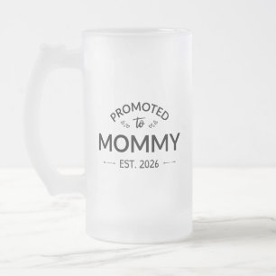 Caneca De Cerveja Vidro Jateado Promovida a Mamãe Est. 2026 II