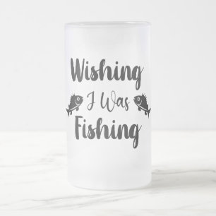 Caneca De Cerveja Vidro Jateado Queria estar pescando uma citação engraçada