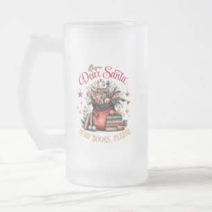 Caneca De Cerveja Vidro Jateado Querido Papai Noel, Mais Livros Por Favor