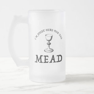 Caneca De Cerveja Vidro Jateado Só estou aqui para o Mead