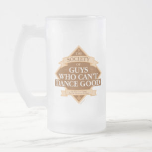 Caneca De Cerveja Vidro Jateado Sociedade dos Caras que Não Sabem Dançar Bem