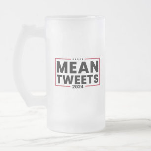 Caneca De Cerveja Vidro Jateado Trump 2024 Mean Tweets Hoodie