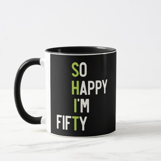 Caneca de Cômica Feliz por Estar com Cinquenta Ani (Esquerda)