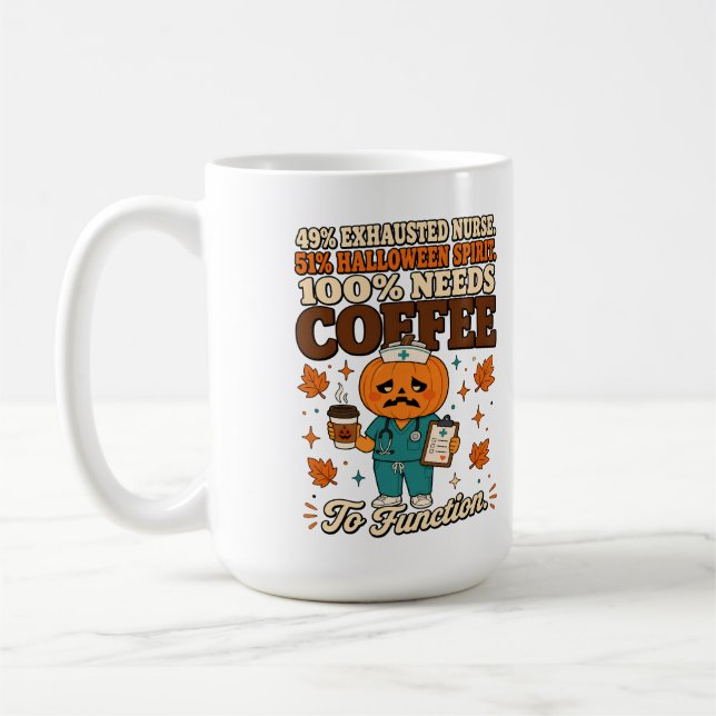 Caneca de Enfermeira Abóbora Precisa de Café para  (Esquerda)