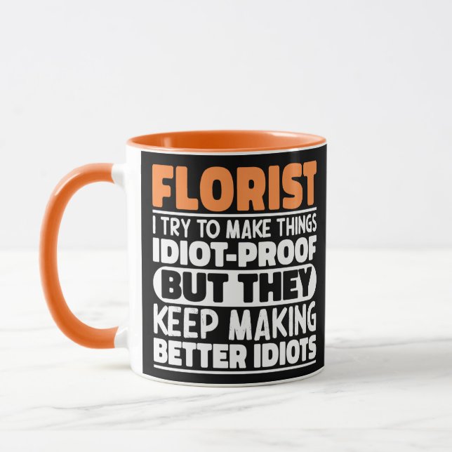 Caneca de Florista Eu Tento Fazer as Coisas Engraç (Esquerda)