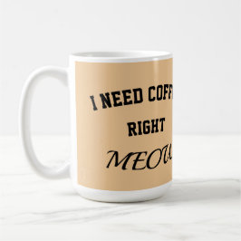Caneca de gato Preciso de café agora mesmo