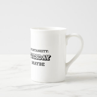 Caneca De Porcelana Espontaneidade: Terça-feira talvez